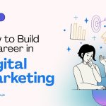 how to Digital marketing Career