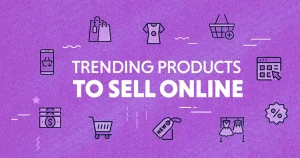 Trending-Products-to-Sell-Online