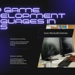 Best programming languages for game development in 2025