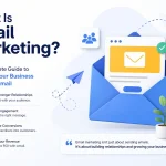 What Is Email Marketing