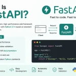 What Is FastAPI